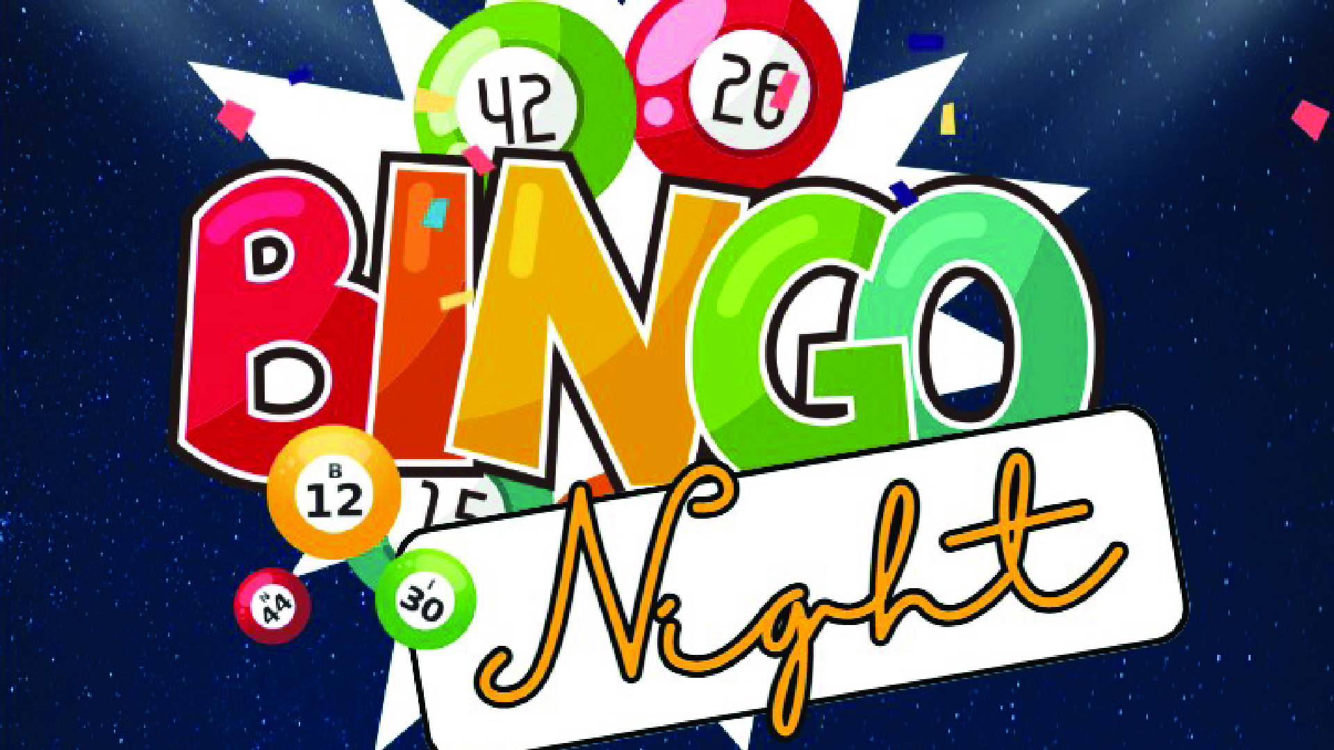 Colorful Bingo Night poster with bingo balls and confetti on a starry background.